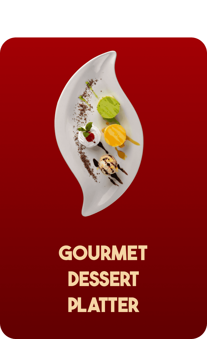 Gourmet Dessert Platter